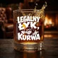Szklanka Do Whisky Na 18 Urodziny Prezent Dla Mężczyzny: Legalny Łyk, Kurwa Szklanka Do Whisky Na 18 Urodziny Prezent Dla Mężczyzny: Legalny Łyk, Kurwa
