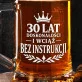 Kufel Na 30 Urodziny Prezent Dla Mężczyzny: 30 Lat Bez Instrukcji