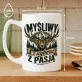 Kubek Z Nadrukiem Dla Myśliwego Prezent Dla Mężczyzny: Myśliwy Z Pasją Kubek Z Nadrukiem Dla Myśliwego Prezent Dla Mężczyzny: Myśliwy Z Pasją