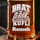 Kufel Personalizowany z Grawerem Na Imieniny Dla Brata Prezent: Bezczelny Król Kufli