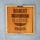 Love and lots of coffee - Podkładki pod kubek