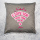 Love you more than wifi - Poduszka dekoracyjna