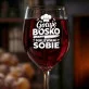 Kieliszek Do Wina Dla Kucharza Prezent Dla Mężczyzny: Gotuję Bosko Nalewam Kieliszek Do Wina Dla Kucharza Prezent Dla Mężczyzny: Gotuję Bosko Nalewam
