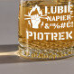 Lubię napier&*%#ć - Szklanka do whisky