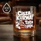 Szklanka Do Whisky Dla Taty Prezent Na Dzień Ojca Dla Mężczyzny: Cisza, Kurwa! Tata Pije.