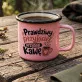 Kubek Emaliowany Dla Przyjaciela Prezent Dla Mężczyzny: Humorystyczny Przyjaciel Kubek Emaliowany Dla Przyjaciela Prezent Dla Mężczyzny: Humorystyczny Przyjaciel