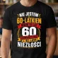 Koszulka Męska Na 60 Prezent Dla Mężczyzny: Nie Jestem