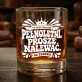 Szklanka Do Whisky Na 18 Prezent Dla Mężczyzny: Pełnoletni. Proszę Nalewać.