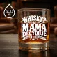 Szklanka Do Whisky Dla Mamy Prezent Na Dzień Mamy Dla Kobiety: Whisky? Mama Decyduje