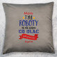 Mam tyle roboty - Poduszka dekoracyjna
