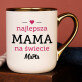 Mama - Kubek ceramiczny ze złotym rantem