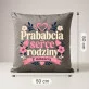 Poduszka Dekoracyjna Dla Prababci Prezent Na Dzień Babci Dla Kobiety: Prababcia - Serce Rodziny Poduszka Dekoracyjna Dla Prababci Prezent Na Dzień Babci Dla Kobiety: Prababcia - Serce Rodziny