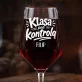 Mega Kieliszek Do Wina z Grawerem Dla Wychowawcy Prezent Na Dzień Nauczyciela Dla Mężczyzny: Klasa Pod Kontrolą