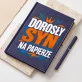 Notatnik A5 Dla Dorosłego Syna Prezent Dla Mężczyzny: Dorosłość Na Papierze
