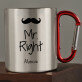 Mr. Right - Kubek metalowy z karabińczykiem