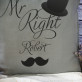 Mr Right - Poduszka dekoracyjna