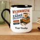 Kubek Personalizowany Dla Pani Wychowawczyni Prezent Dla Kobiety: Wychowawczyni Od Zadań Kubek Personalizowany Dla Pani Wychowawczyni Prezent Dla Kobiety: Wychowawczyni Od Zadań