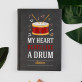 My heart beats like a drum - Planer Książkowy A5