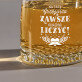 Na tatę zawsze można liczyć - Szklanka do whisky