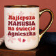 Najlepsza mamusia na świecie - Kubek ceramiczny ze złotym rantem