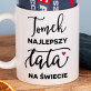 Najlepszy tata na świecie - Skarpetki w kubku dla taty