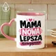 Kubek Z Nadrukiem Dla Świeżo Upieczonej Mamy Prezent Na Dzień Mamy Dla Kobiety: Mama Nowa Lepsza Niewyspana Kubek Z Nadrukiem Dla Świeżo Upieczonej Mamy Prezent Na Dzień Mamy Dla Kobiety: Mama Nowa Lepsza Niewyspana