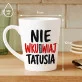 Kubek Z Nadrukiem Dla Taty Prezent Na Dzień Ojca Dla Mężczyzny: Ostrzeżenie Od Tatusia Kubek Z Nadrukiem Dla Taty Prezent Na Dzień Ojca Dla Mężczyzny: Ostrzeżenie Od Tatusia