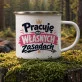 Kubek Emaliowany Na Pożegnanie Pracownika Prezent Dla Kobiety: Manifest Odejścia