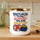 Kubek Z Nadrukiem Dla Przyjaciela Prezent Dla Mężczyzny: Plan Awaryjny Kubek Z Nadrukiem Dla Przyjaciela Prezent Dla Mężczyzny: Plan Awaryjny