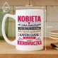 Kubek Z Nadrukiem Dla Kierowniczki Prezent Dla Kobiety: Od Zadań Niemożliwych Kubek Z Nadrukiem Dla Kierowniczki Prezent Dla Kobiety: Od Zadań Niemożliwych