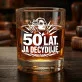 Zestaw Prezentowy Whisky Na 50 Na 50 Urodziny Dla Kobiety: 50 Lat. Ja Decyduję