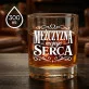 Szklanka Do Whisky Dla Ukochanego Prezent Na Walentynki Dla Mężczyzny: Mężczyzna Mojego Serca