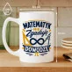 Kubek Z Nadrukiem Dla Matematyka Prezent Dla Mężczyzny: Matematyk Nie Zgaduję Kubek Z Nadrukiem Dla Matematyka Prezent Dla Mężczyzny: Matematyk Nie Zgaduję