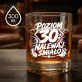 Szklanka Do Whisky Dla 30 Latka Prezent Na 30 Urodziny Dla Mężczyzny: Poziom 30: Nalewaj Śmiało Szklanka Do Whisky Dla 30 Latka Prezent Na 30 Urodziny Dla Mężczyzny: Poziom 30: Nalewaj Śmiało