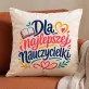 Poduszka Dekoracyjna Dla Nauczycielki Na Koniec Roku Prezent Na Dzień Nauczyciela Dla Kobiety: Szkolna Wdzięczność Poduszka Dekoracyjna Dla Nauczycielki Na Koniec Roku Prezent Na Dzień Nauczyciela Dla Kobiety: Szkolna Wdzięczność