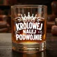 Szklanka Do Whisky Na Święta Prezent Dla Kobiety: Królowej Nalej Podwójnie