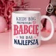 Zestaw Prezentowy Różane Spa Dla Babci Na Dzień Babci Dla Kobiety: Kiedy Bóg Przydzielał