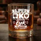 Szklanka Do Whisky Dla Ratownika Medycznego Prezent Dla Mężczyzny: Najpierw Rko Potem Łyk Szklanka Do Whisky Dla Ratownika Medycznego Prezent Dla Mężczyzny: Najpierw Rko Potem Łyk