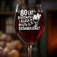 Kieliszek Do Wina Dla 80 Latki Prezent Na 80 Urodziny Dla Kobiety: 80 Lat Dojrzałości Kieliszek Do Wina Dla 80 Latki Prezent Na 80 Urodziny Dla Kobiety: 80 Lat Dojrzałości
