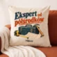 Poduszka Dekoracyjna Na Parapetówkę Prezent Dla Mężczyzny: Ekspert Od Półśrodków