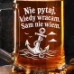 Kufel Dla Marynarza Prezent Dla Mężczyzny: Nie Pytaj, Kiedy Wracam