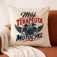 Poduszka Dekoracyjna Dla Motocyklisty Prezent Dla Mężczyzny: Terapia Na Dwóch Kołach Poduszka Dekoracyjna Dla Motocyklisty Prezent Dla Mężczyzny: Terapia Na Dwóch Kołach