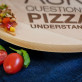 Pizza doesn`t ask - Deska obrotowa