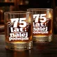 Szklanka Do Whisky Dla 75 Latka Prezent Na 75 Urodziny Dla Mężczyzny: 75 Lat: Nalej Podwójnie Szklanka Do Whisky Dla 75 Latka Prezent Na 75 Urodziny Dla Mężczyzny: 75 Lat: Nalej Podwójnie