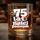 Szklanka Do Whisky Dla 75 Latka Prezent Na 75 Urodziny Dla Mężczyzny: 75 Lat: Nalej Podwójnie Szklanka Do Whisky Dla 75 Latka Prezent Na 75 Urodziny Dla Mężczyzny: 75 Lat: Nalej Podwójnie