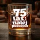 Zestaw Prezentowy Whisky Dla 75 Latka Na 75 Urodziny Dla Mężczyzny: 75 Lat: Nalej Zestaw Prezentowy Whisky Dla 75 Latka Na 75 Urodziny Dla Mężczyzny: 75 Lat: Nalej