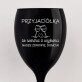 Przyjaciółka to siostra z wyboru - Grawerowany Kieliszek do wina