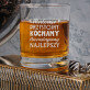 Przystojny, kochany - Szklanka do whisky