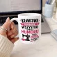 Kubek Z Nadrukiem Dla Krawcowej Prezent Dla Kobiety: Poprawię Wszystko