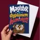 Kartka z Życzeniami Dla Magistra Dla Mężczyzny: Humor Magisterski Kartka z Życzeniami Dla Magistra Dla Mężczyzny: Humor Magisterski